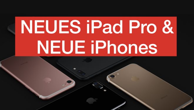 Video: Neue Infos zum iPhone 8/Edition, iPad Keynote Termin & macOS 10.13 – ATA 49 Apfellike Video