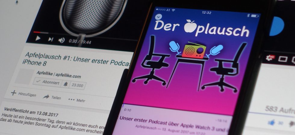 Apfelplausch #1: Unser neuer Podcast jetzt auf Youtube und iTunes