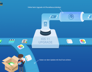 AnyTrans und PhoneRescue: Upgrade auf iOS 11 ohne Datenverlust