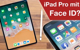 iPad Pro mit Face ID?, iPhone X mit neuen Problemen? – ATA #57