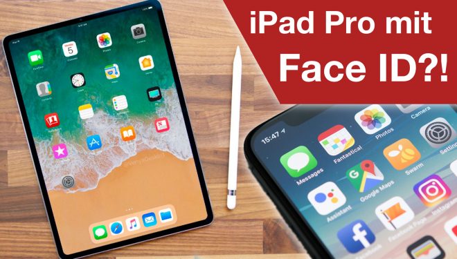 iPad Pro mit Face ID?, iPhone X mit neuen Problemen? – ATA #57 Mac