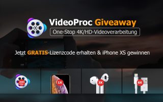 4K Videoverarbeitung + Konvertierung mit dem VideoProc (Gratis-Lizenz+iPhone XS gewinnen)