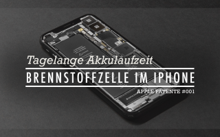 Tagelange Akkulaufzeiten durch Brennstoffzelle im iPhone oder MacBook – Apple Patente #01