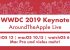 WWDC 2019: Keynote-LiveTalk und LiveTicker bei Apfellike.com