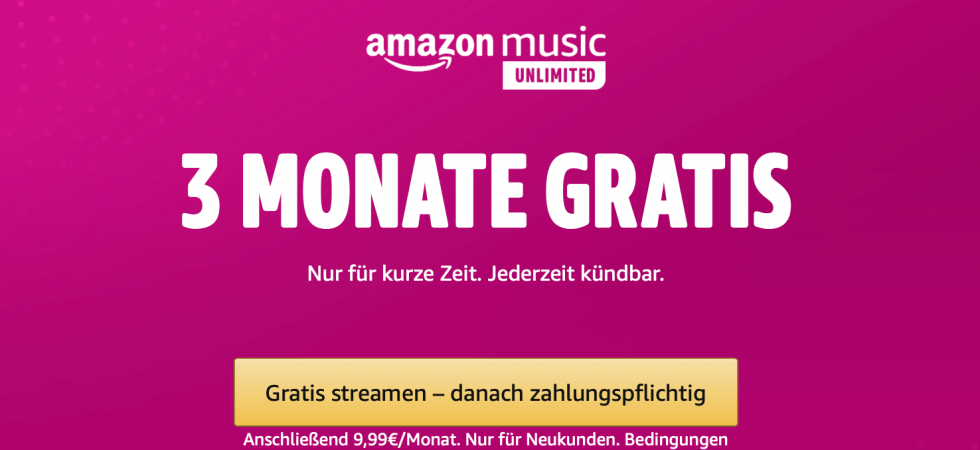 Angebot: Amazon Music Unlimited 3 Monate gratis