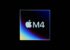 Der M4 ist da: Apples erster Chip mit KI-Fokus